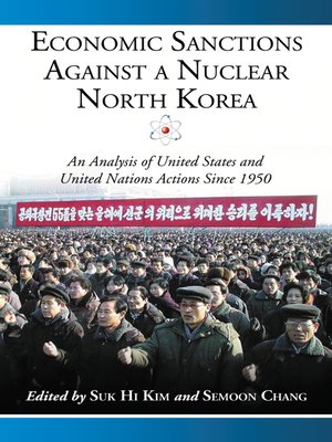 cover image of Economic Sanctions Against a Nuclear North Korea